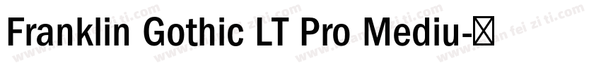 Franklin Gothic LT Pro Mediu字体转换